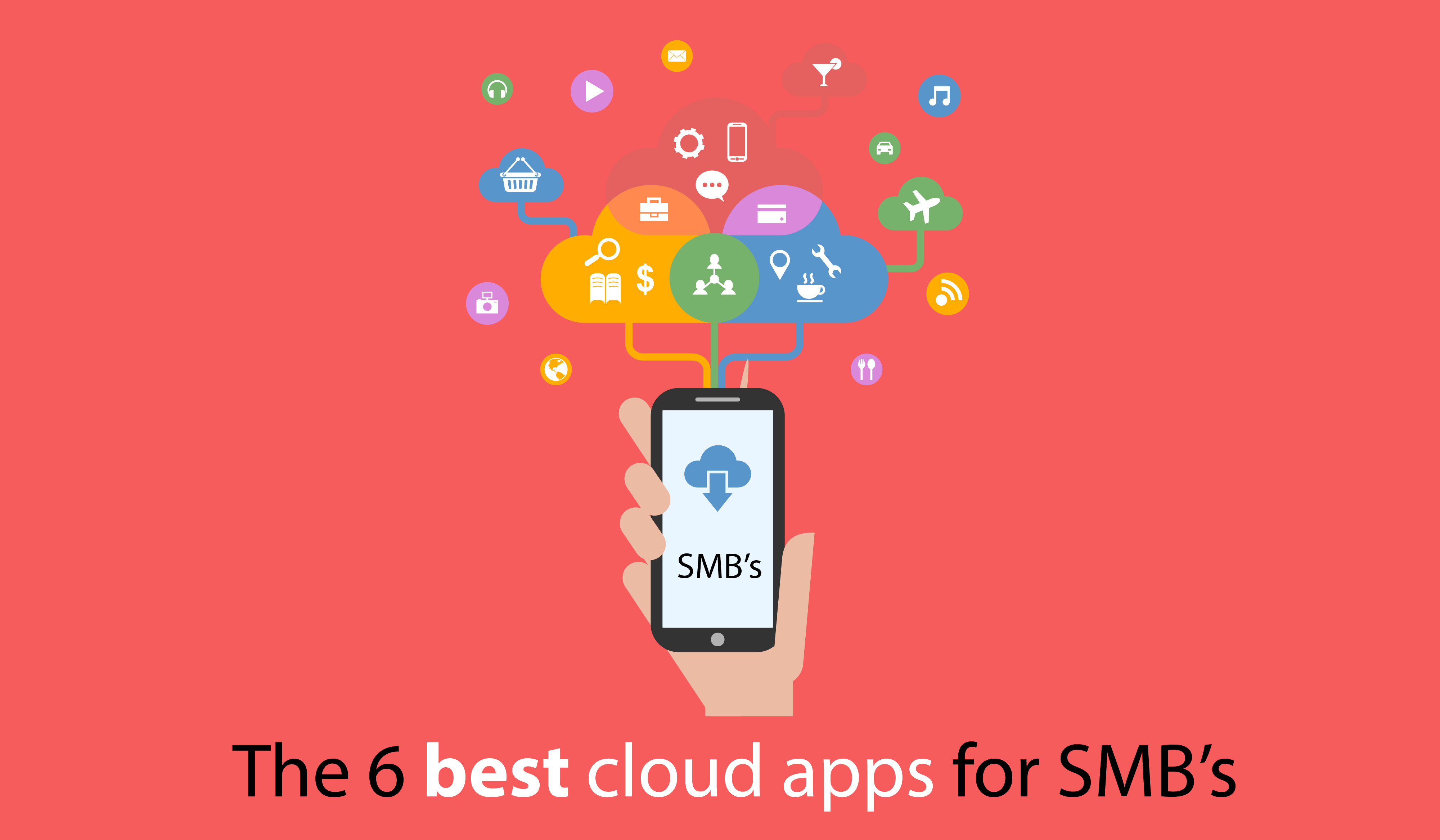 The 6 best cloud apps for SMB’s