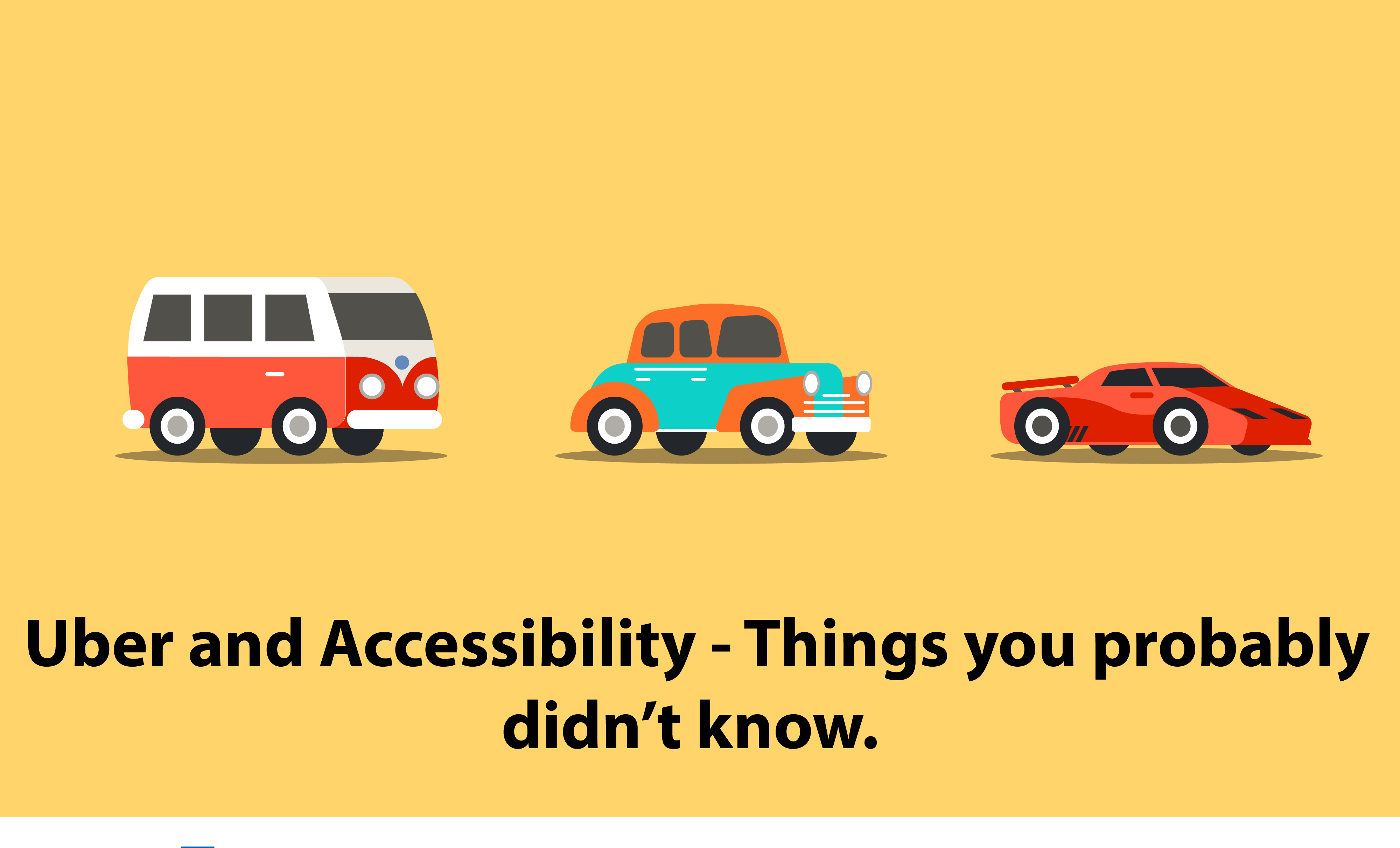 Uber and Accessibility – Things you probably didn’t know.